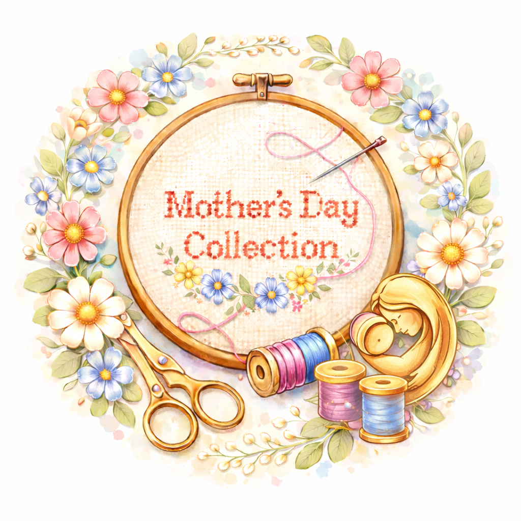 Mother’s Day Embroidery Collection